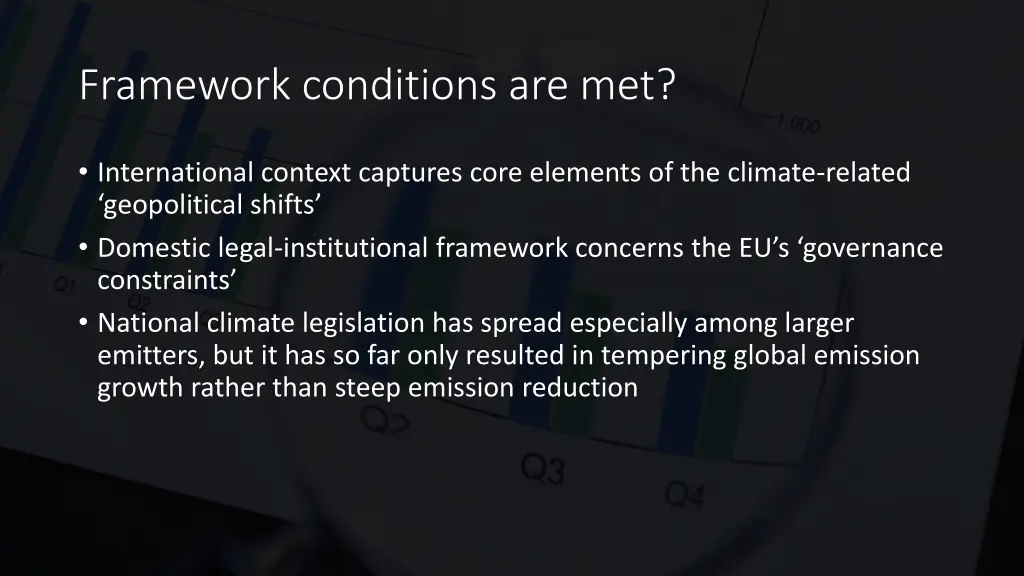 framework conditions are met