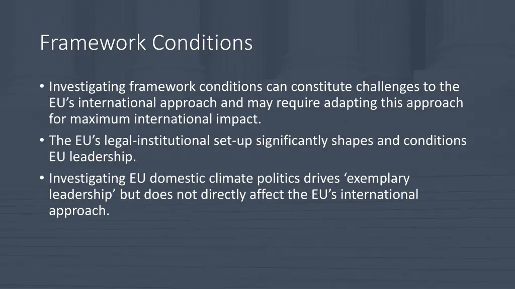 framework conditions