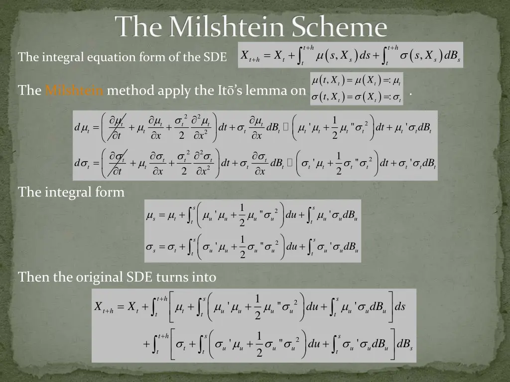 the milshtein scheme x