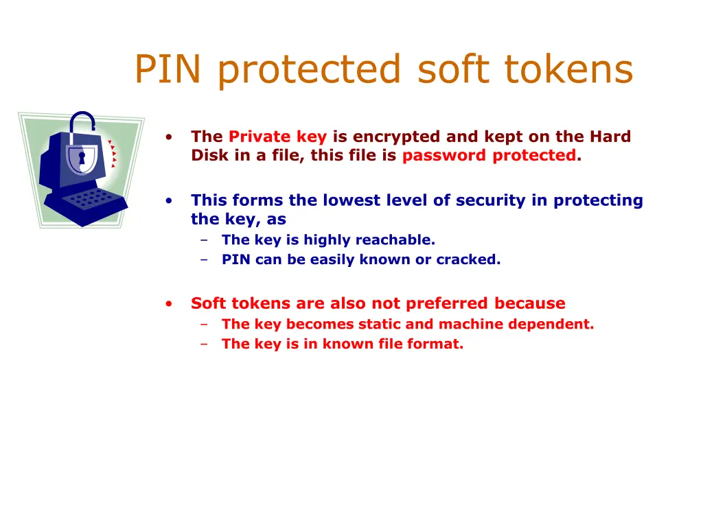 pin protected soft tokens