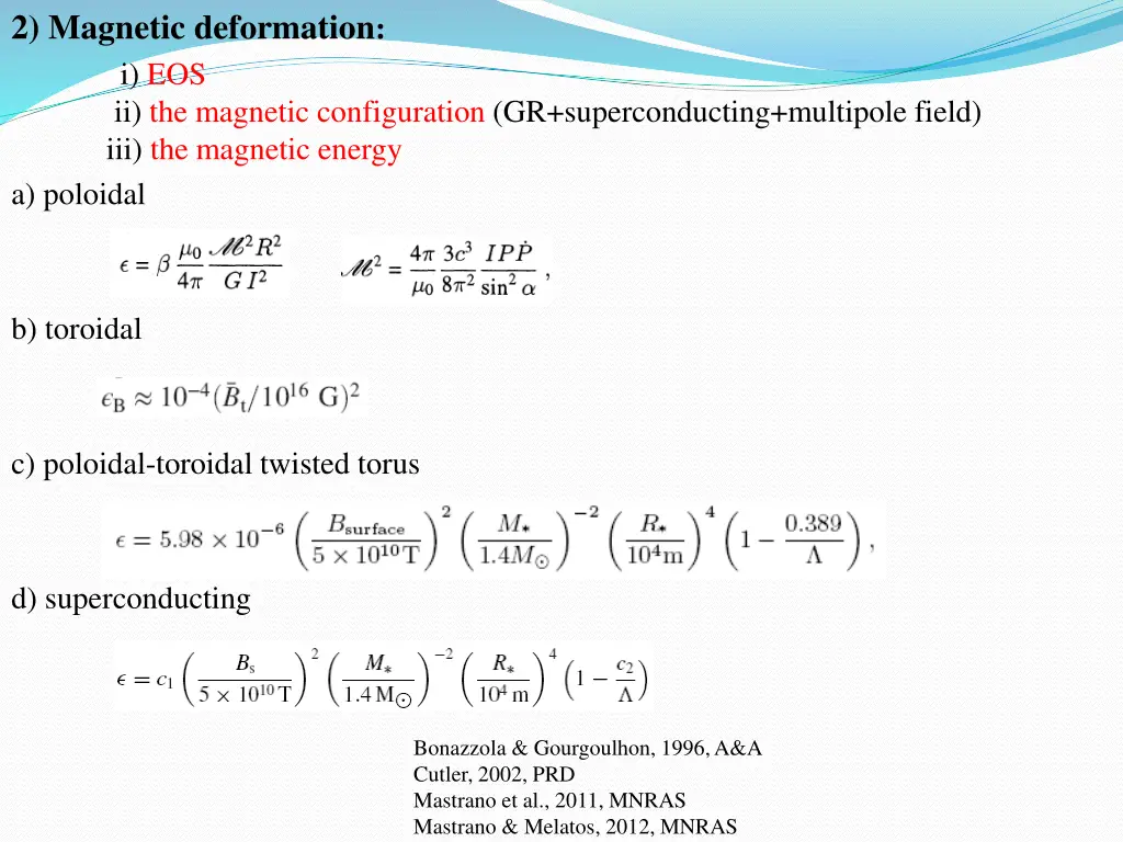 2 magnetic deformation i eos ii the magnetic