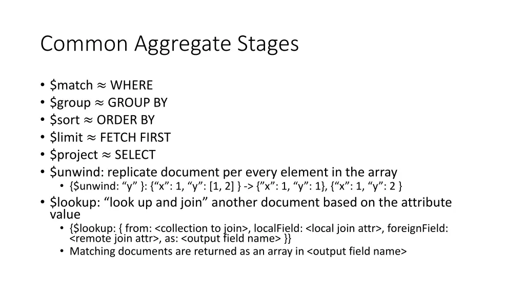common aggregate stages