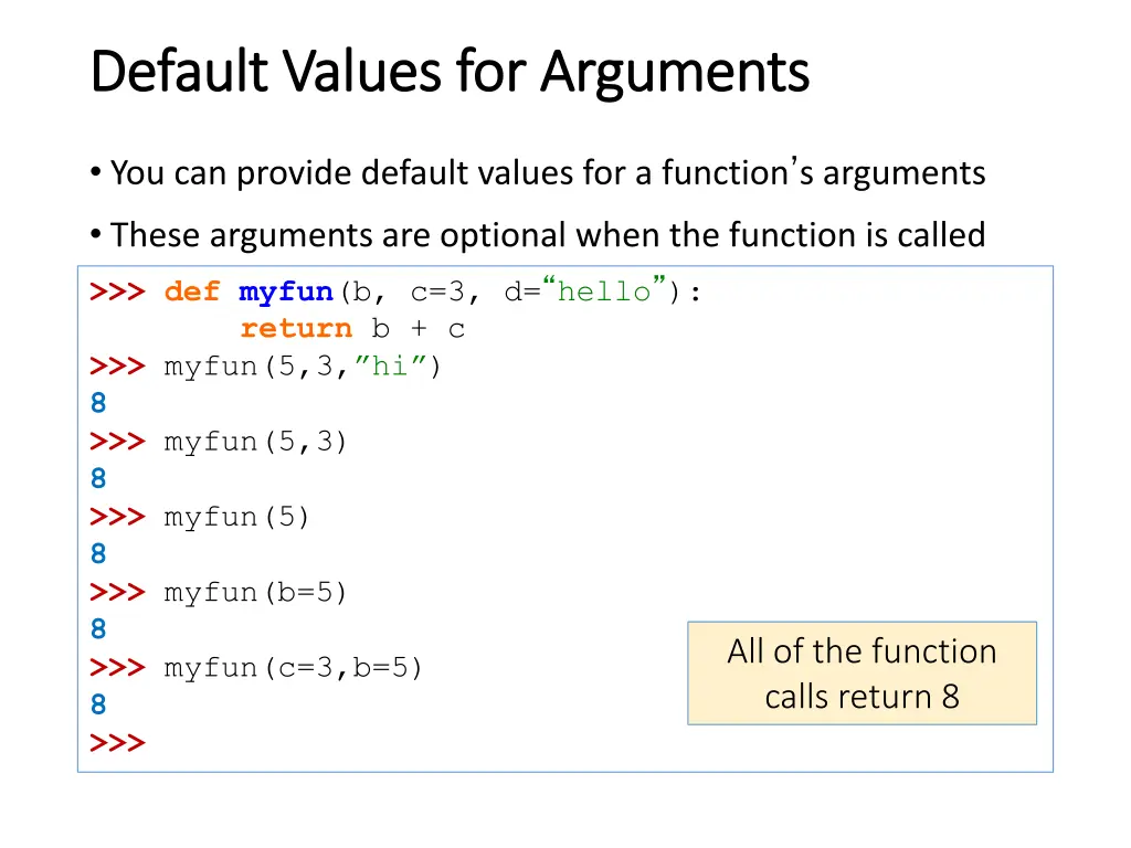 default values for arguments default values