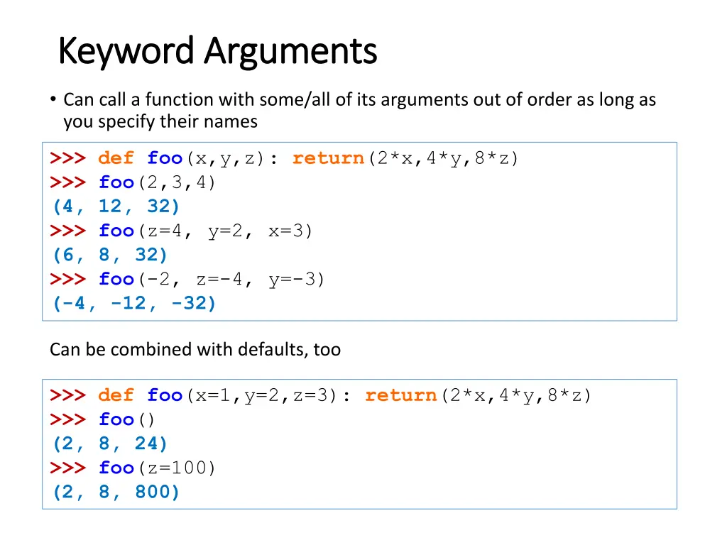 keyword arguments keyword arguments