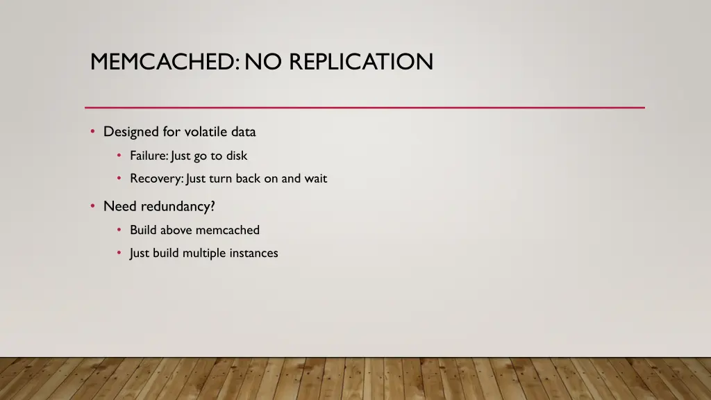 memcached no replication