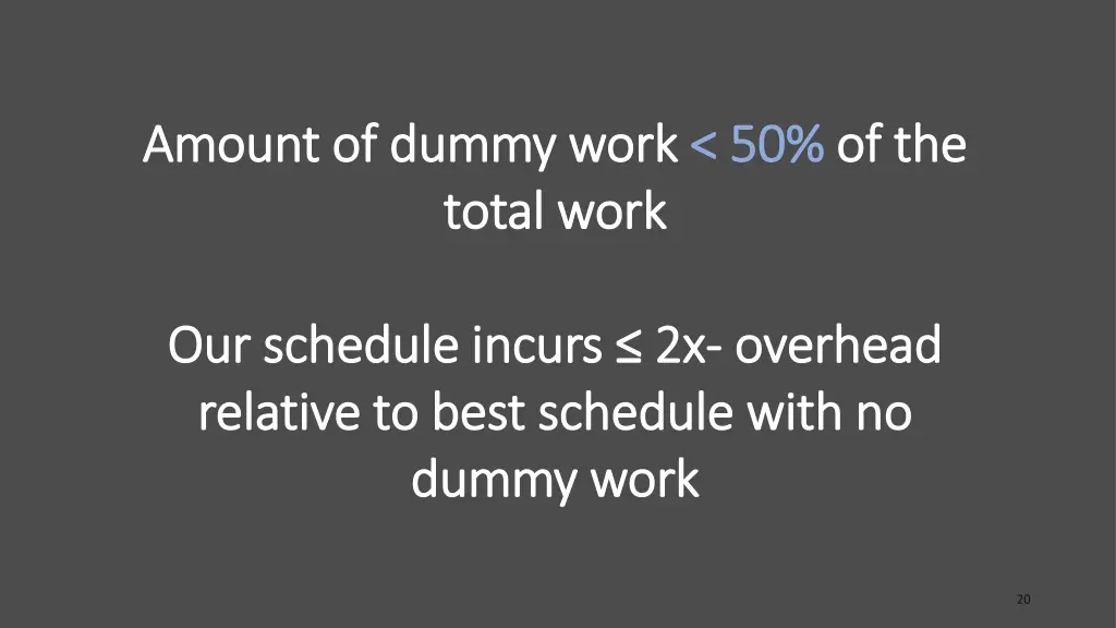 amount of dummy work amount of dummy work