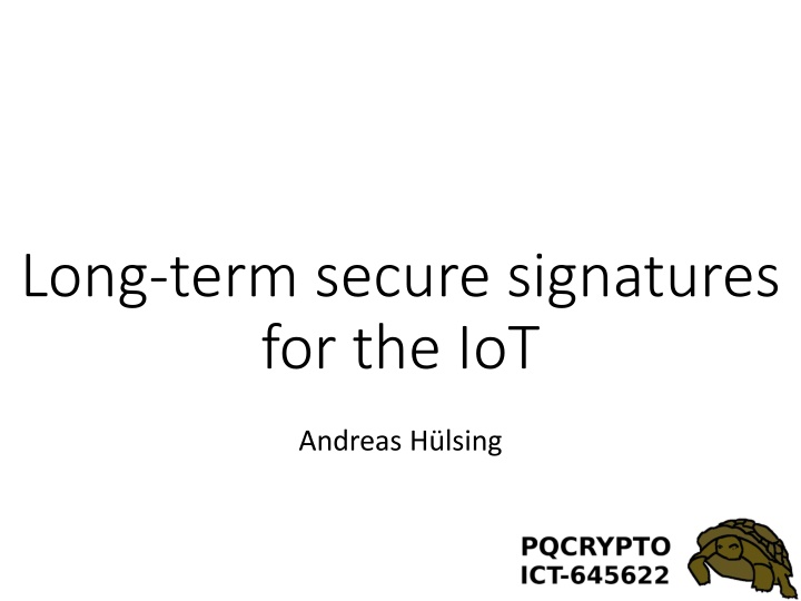 long term secure signatures for the iot
