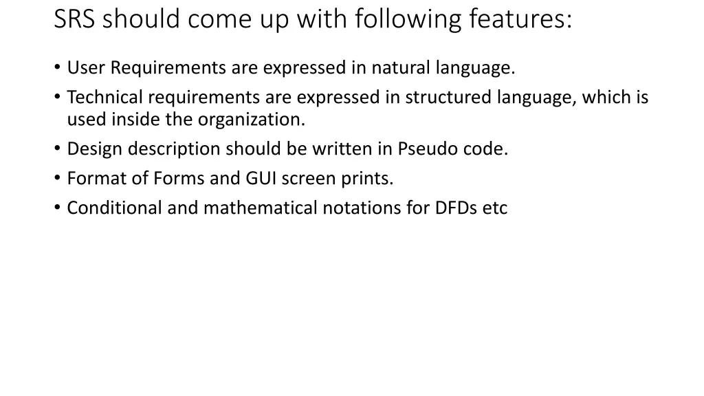 srs should come up with following features