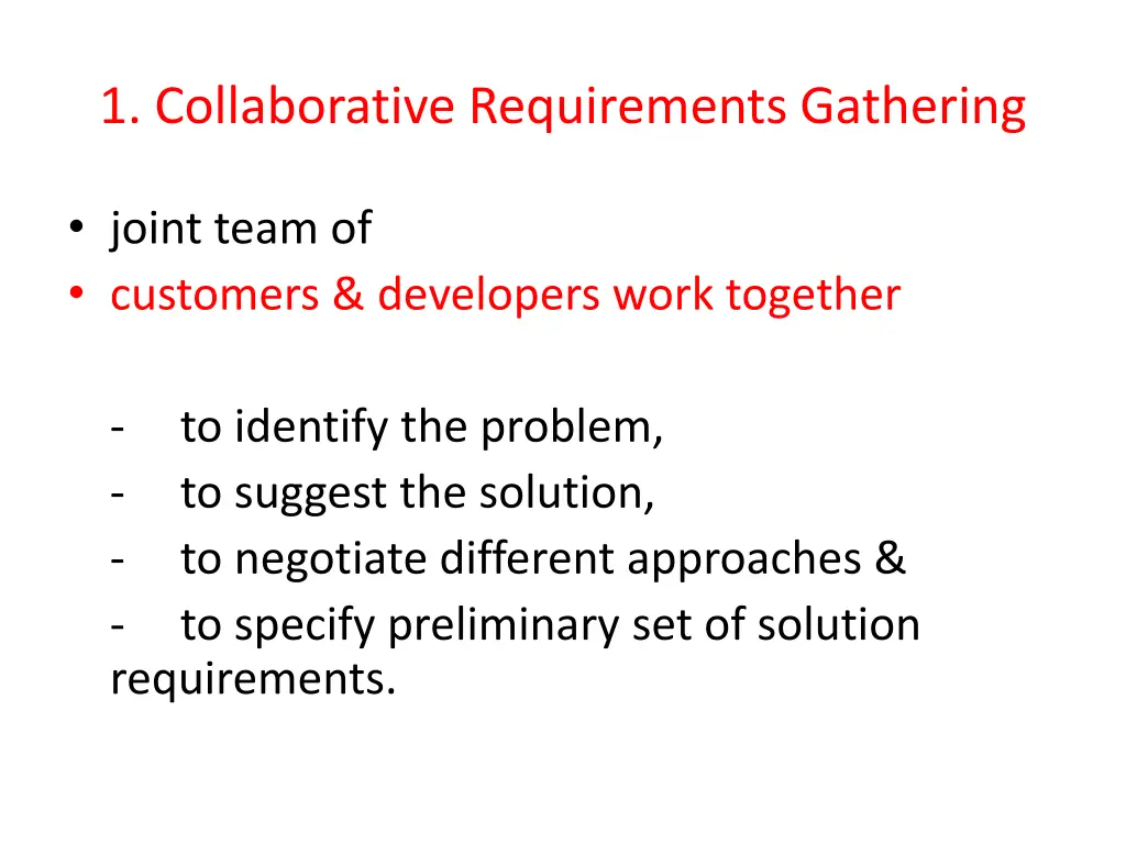 1 collaborative requirements gathering