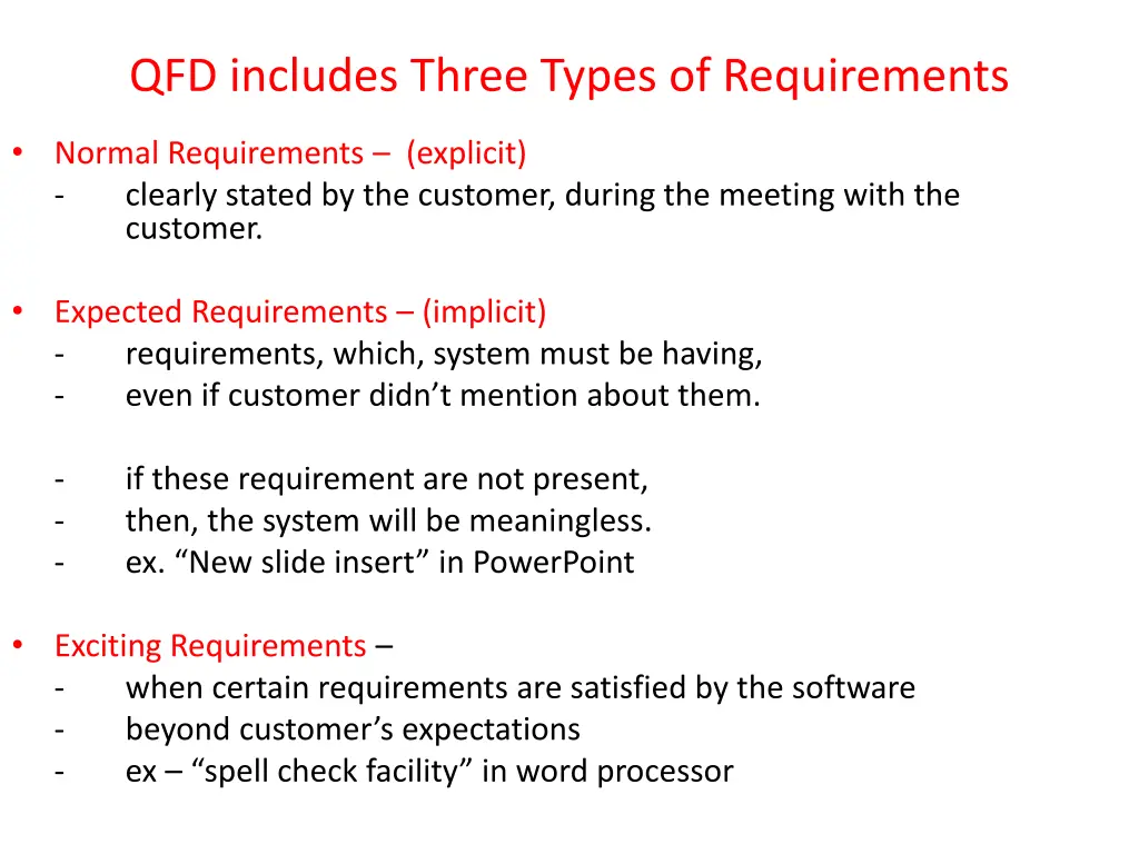 qfd includes three types of requirements