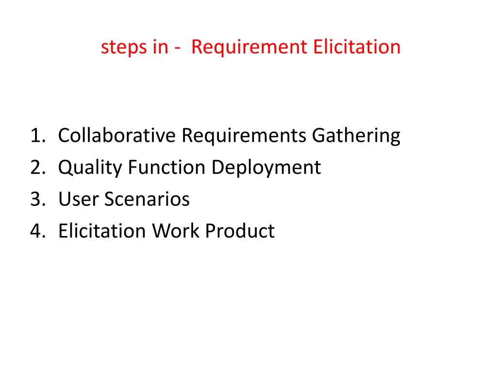 steps in requirement elicitation