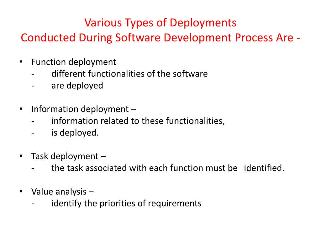 various types of deployments conducted during