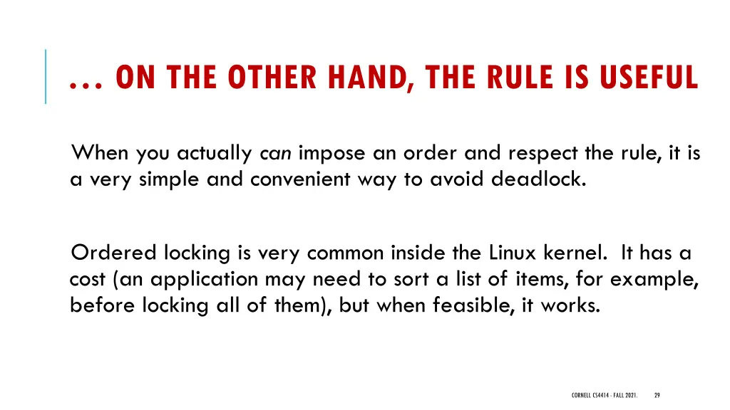 on the other hand the rule is useful