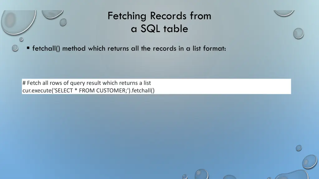 fetching records from a sql table 1