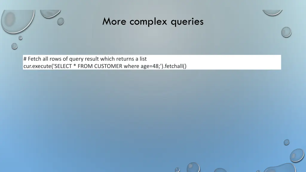 more complex queries
