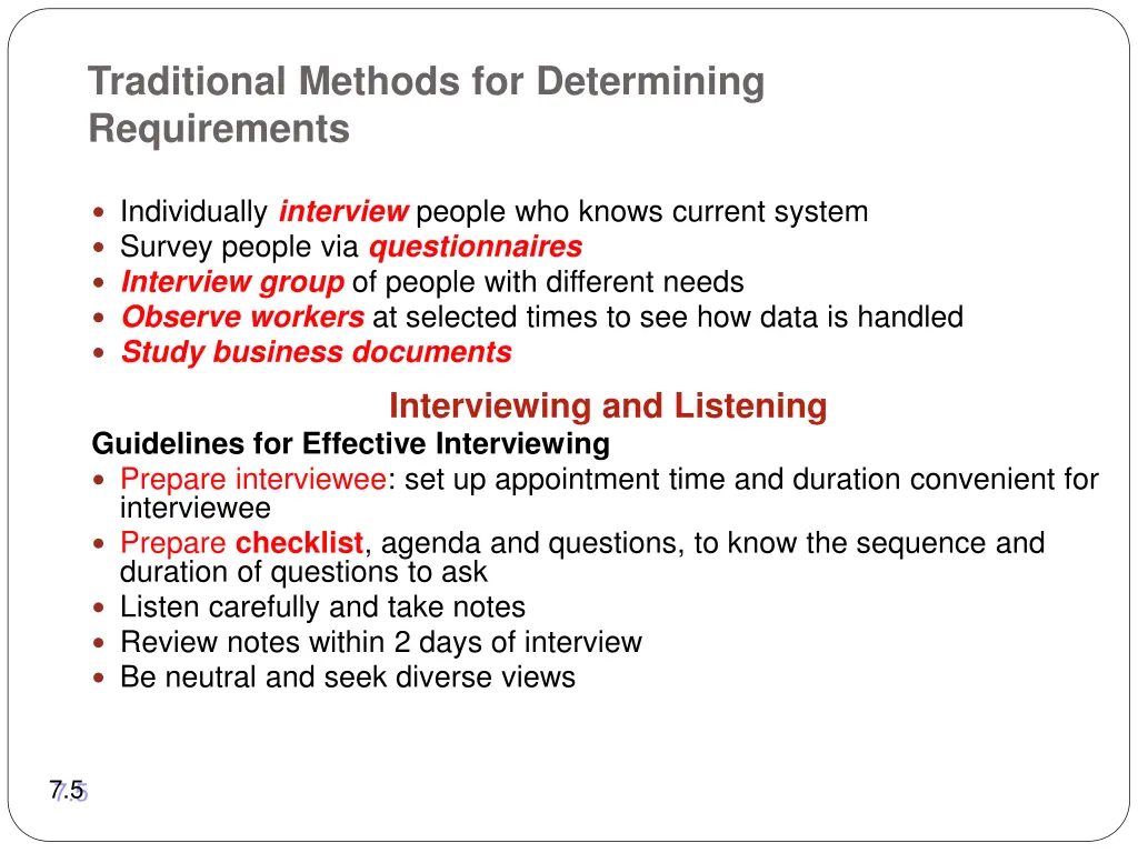 traditional methods for determining requirements