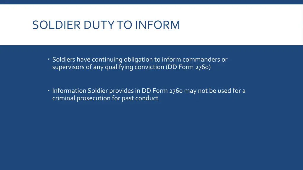 soldier duty to inform