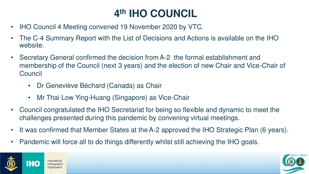 4 th iho council