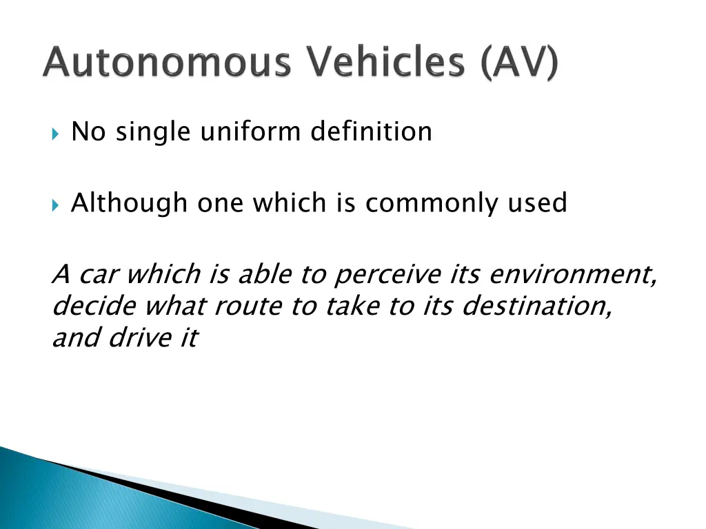 no single uniform definition