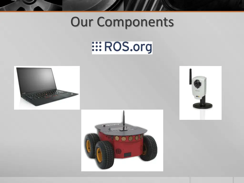our components