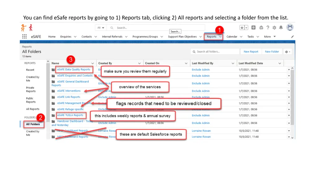 you can find esafe reports by going to 1 reports