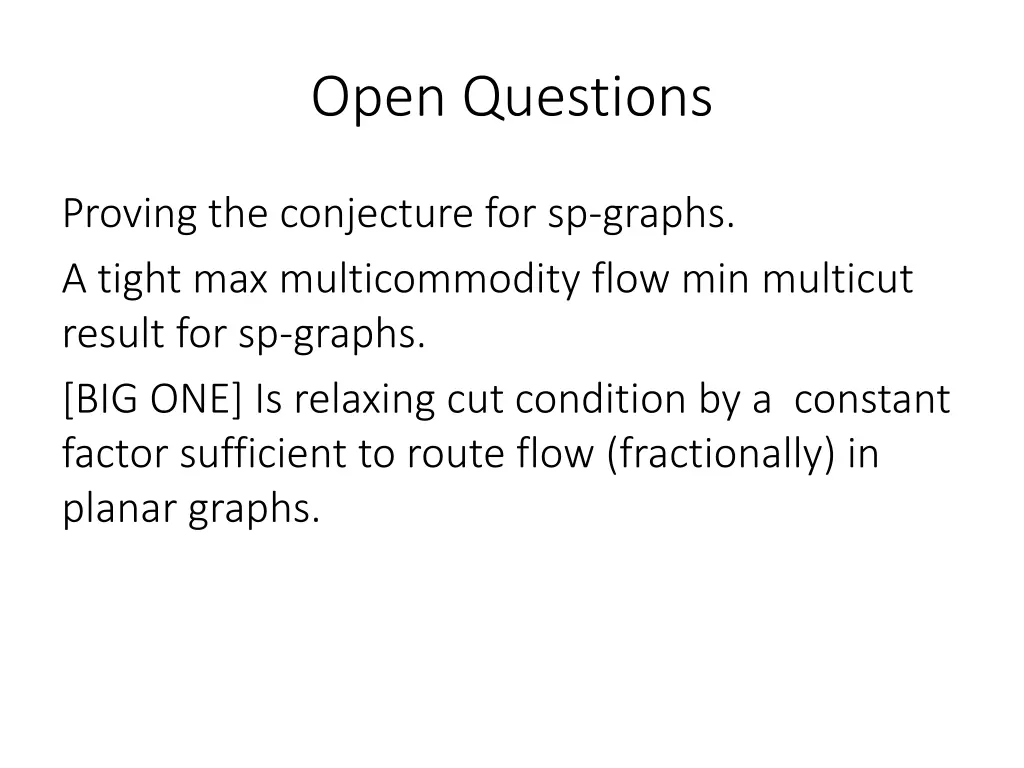 open questions