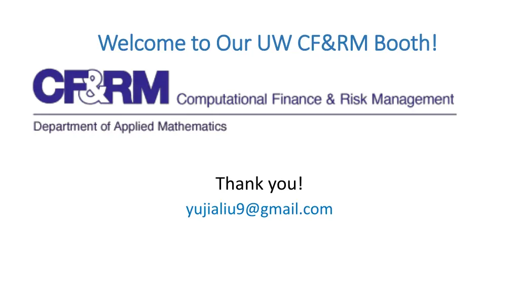 welcome to our uw cf rm booth welcome