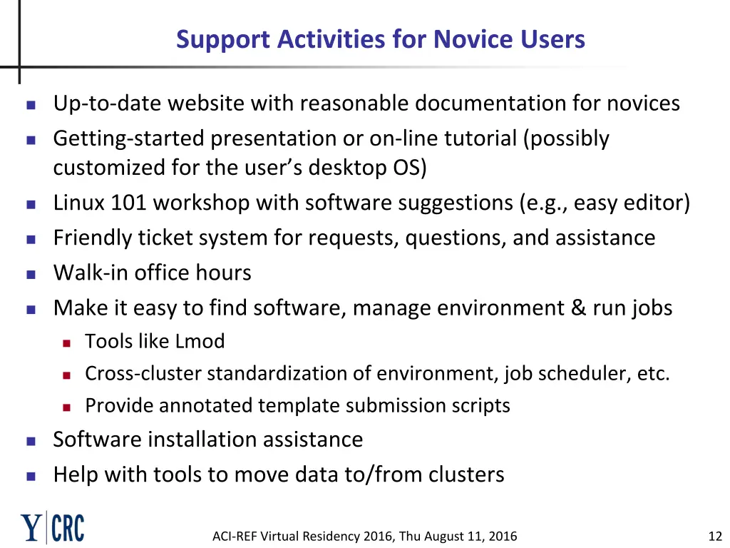 support activities for novice users