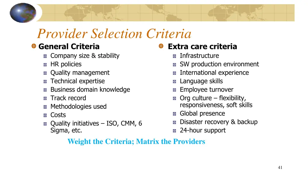 provider selection criteria general criteria