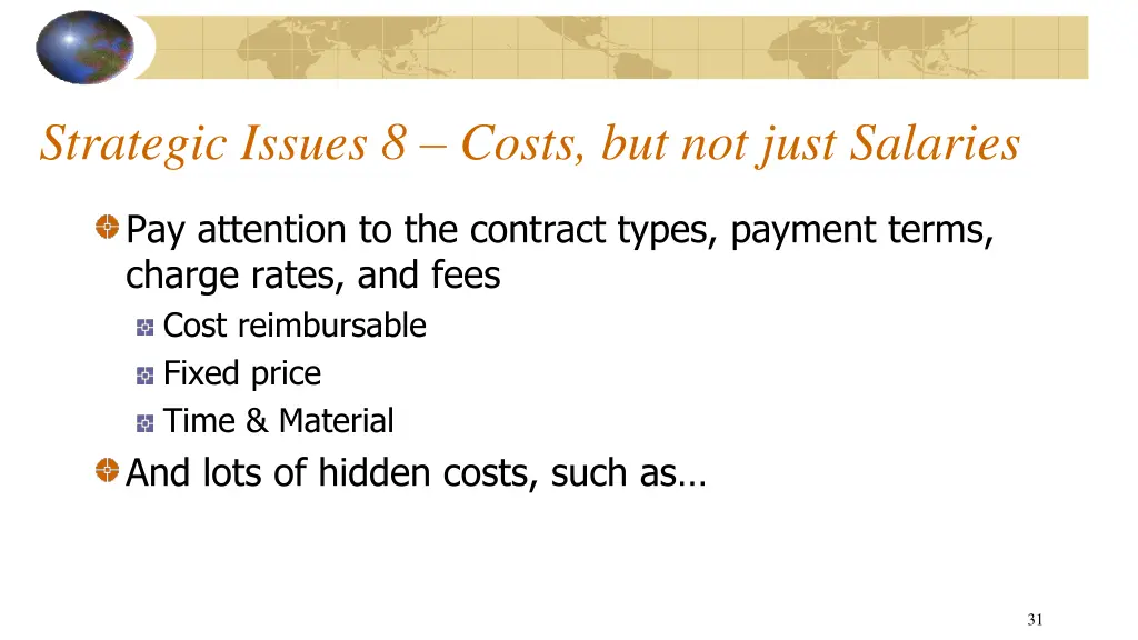 strategic issues 8 costs but not just salaries