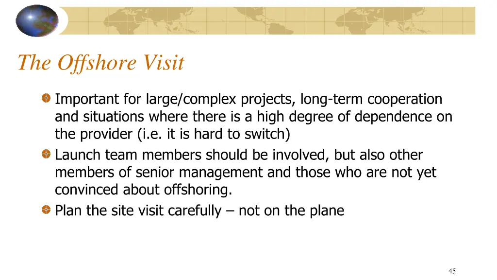 the offshore visit