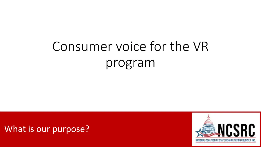 consumer voice for the vr program