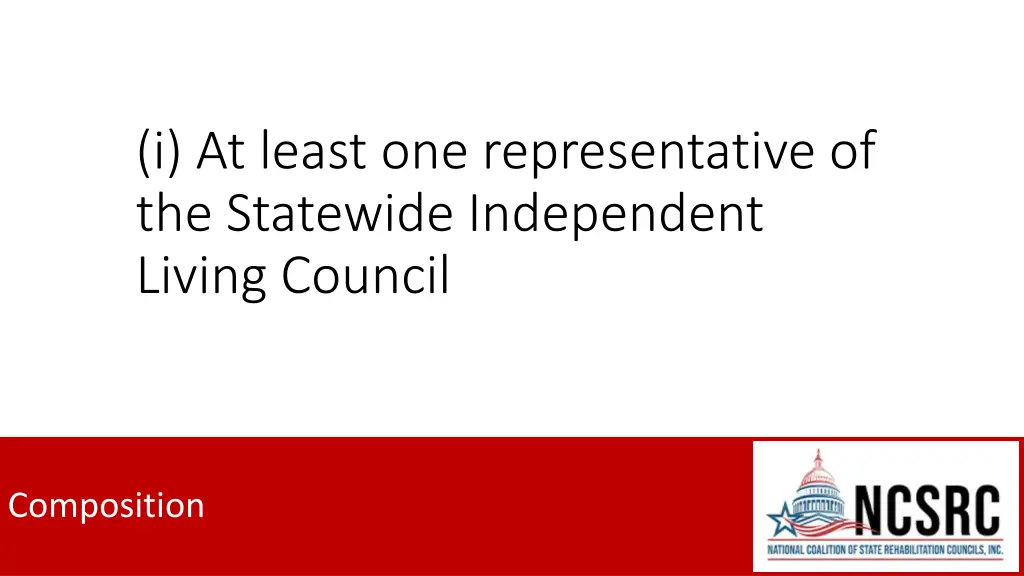 i at least one representative of the statewide