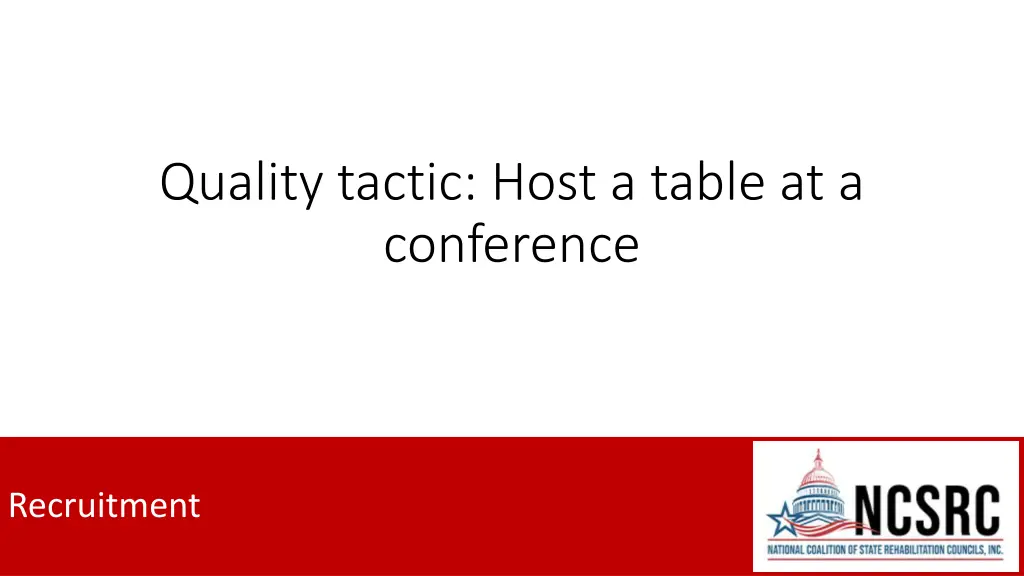 quality tactic host a table at a conference