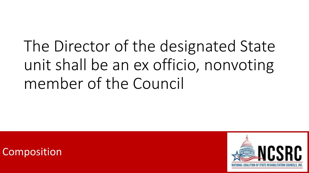 the director of the designated state unit shall