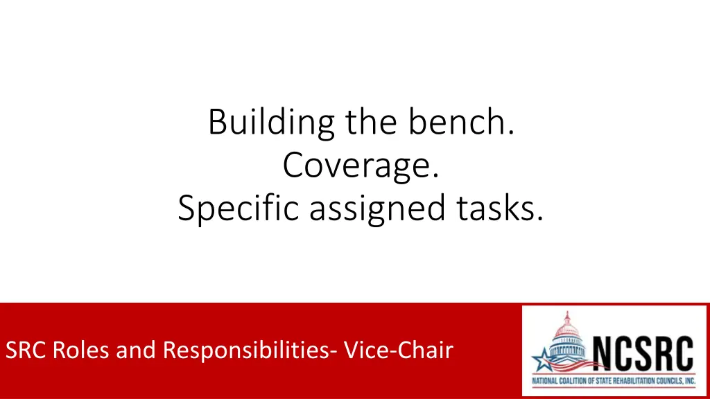 building the bench coverage specific assigned