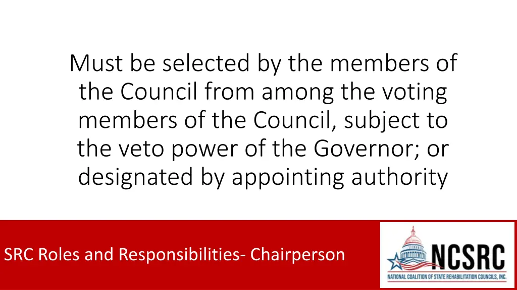 must be selected by the members of the council