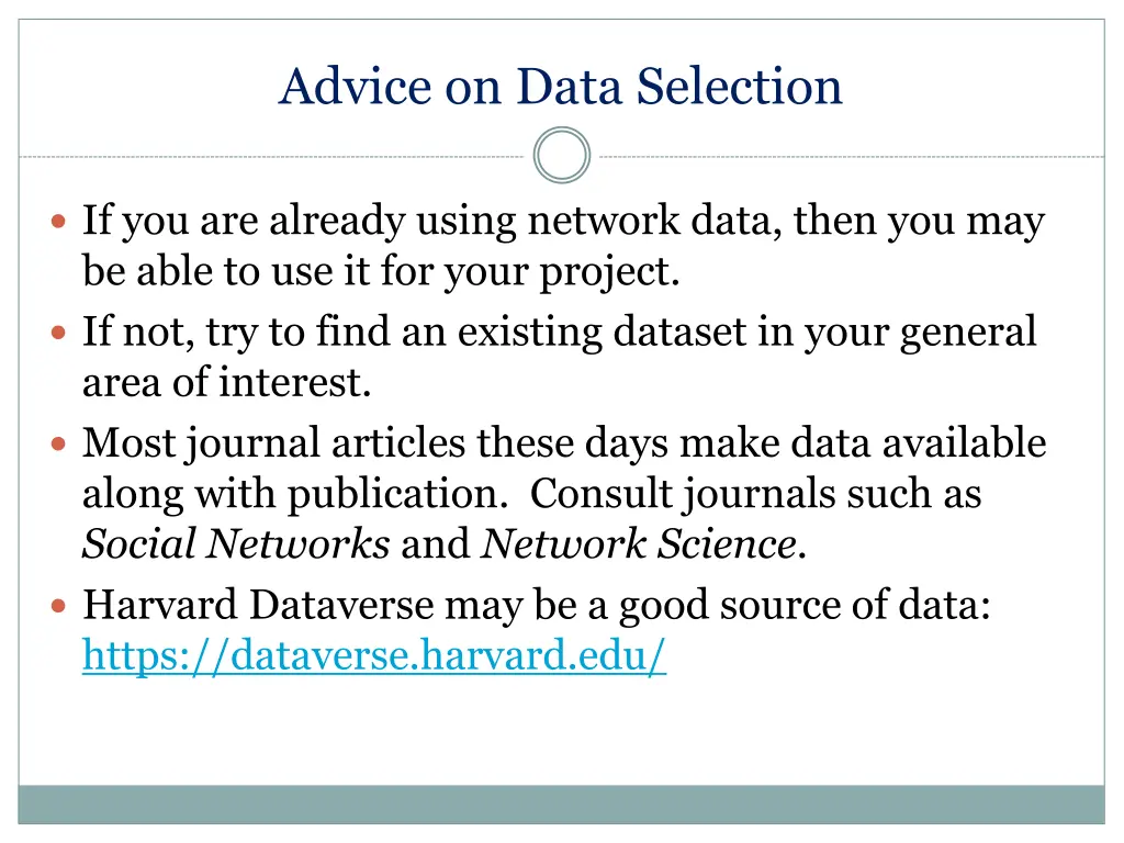 advice on data selection