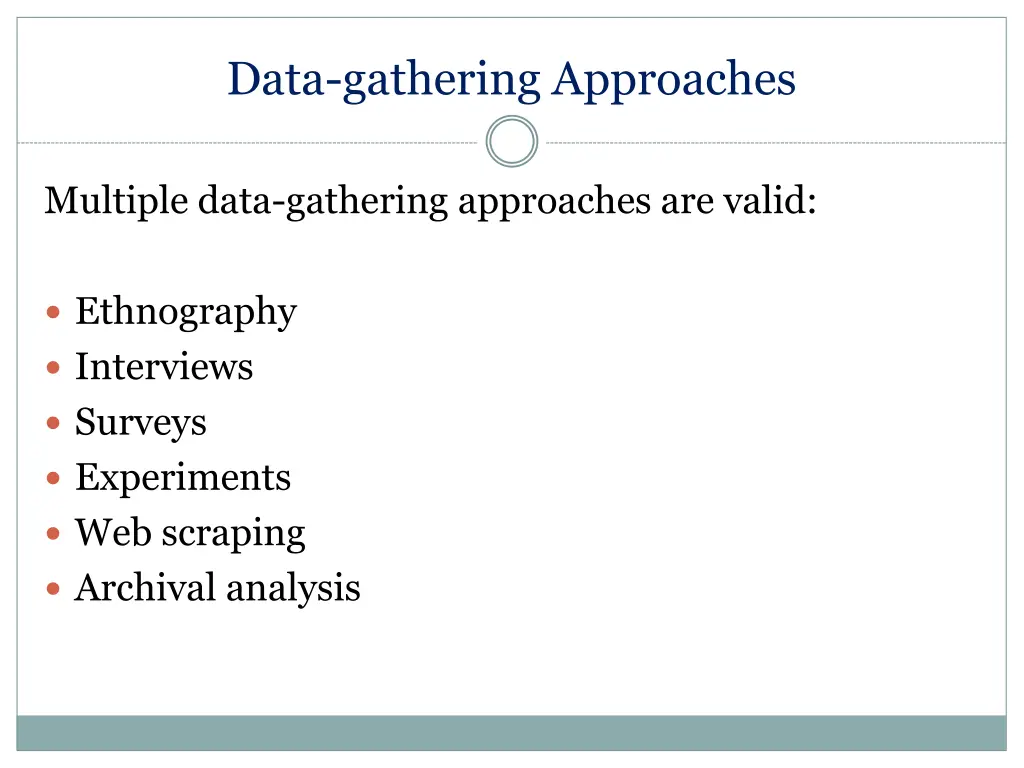 data gathering approaches