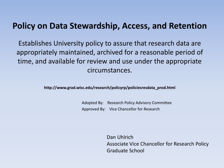 policy on data stewardship access and retention