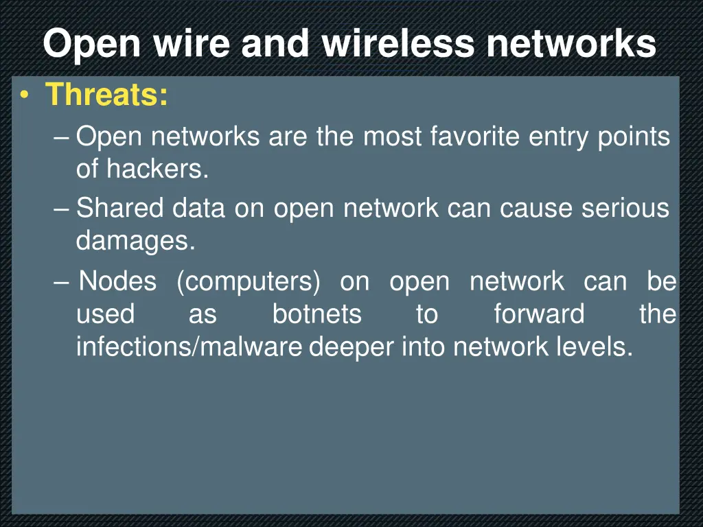 open wire and wireless networks threats open