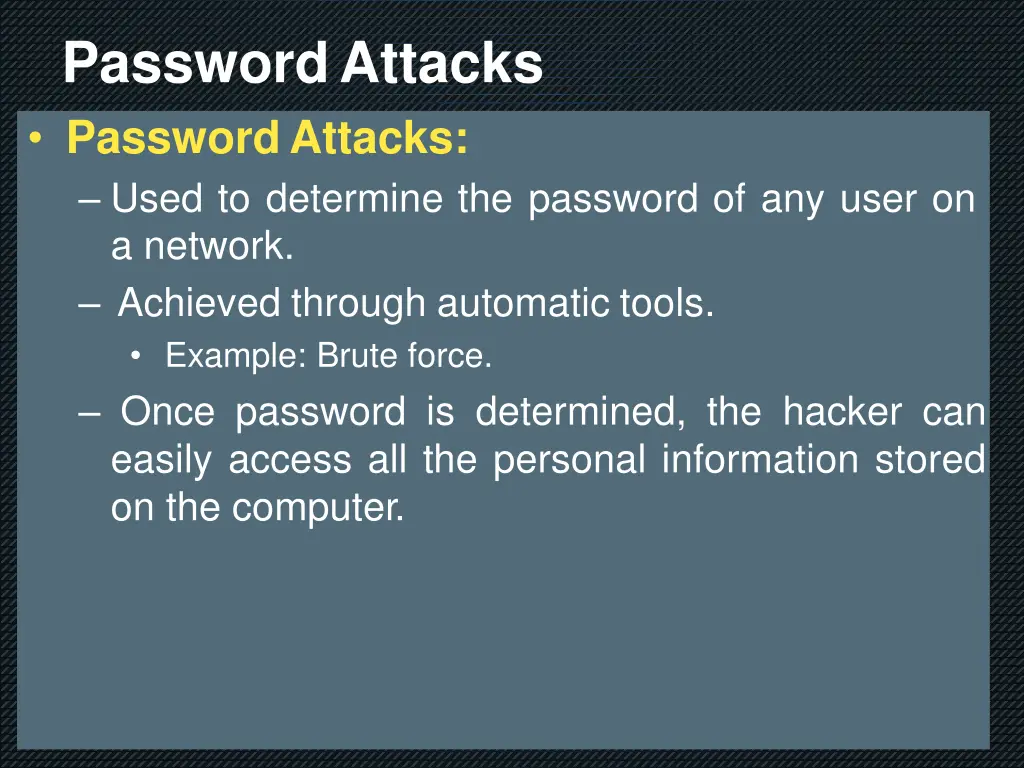 passwordattacks passwordattacks used to determine