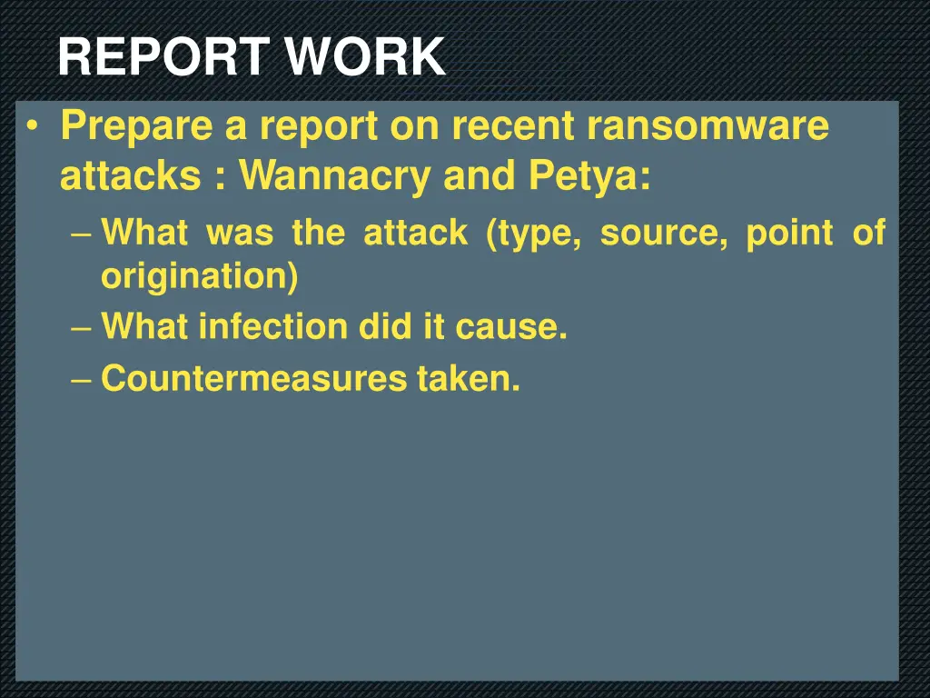 report work prepare a report on recent ransomware