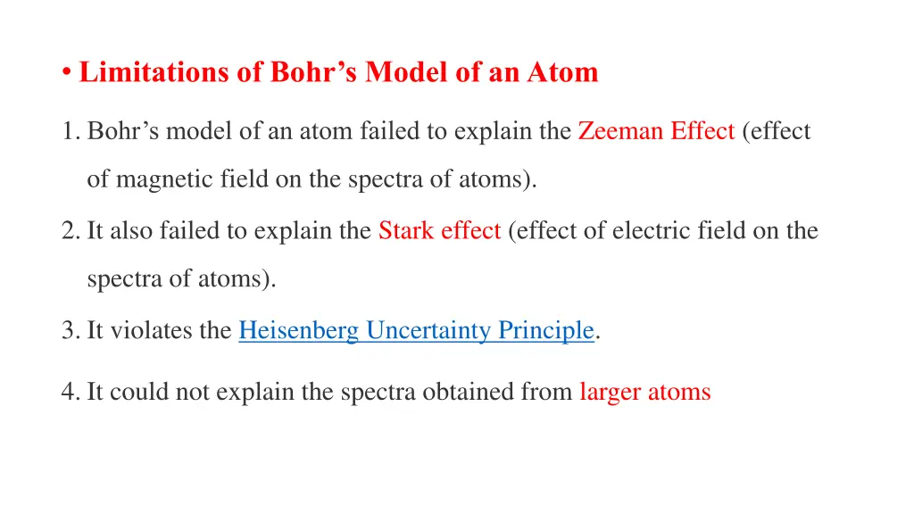 limitations of bohr s model of an atom