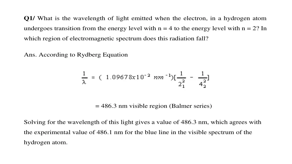 q1 what is the wavelength of light emitted when