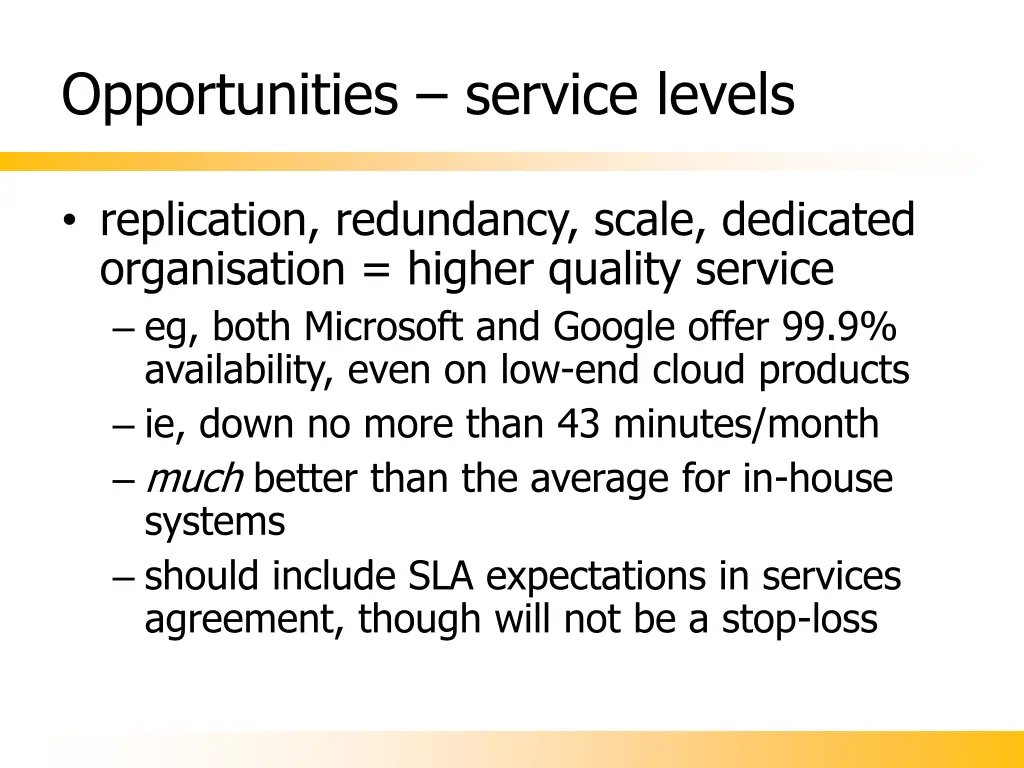 opportunities service levels