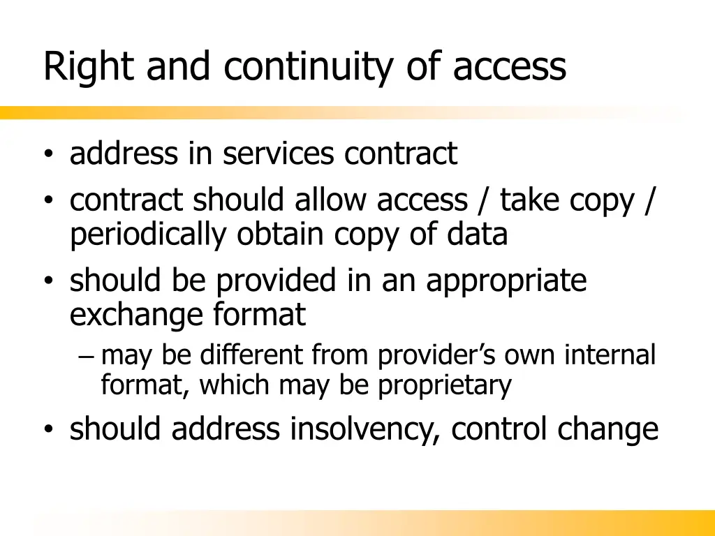 right and continuity of access