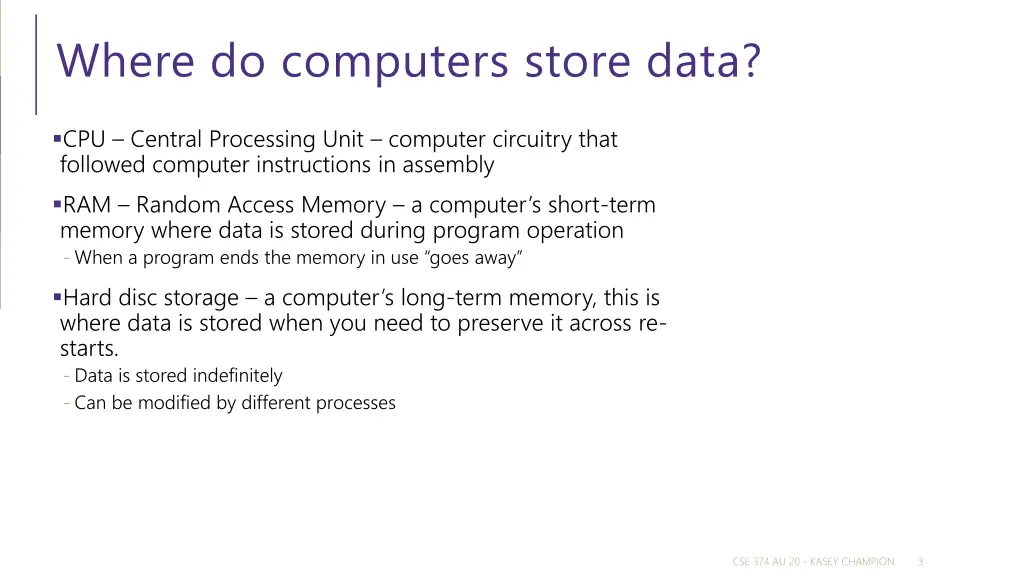 where do computers store data