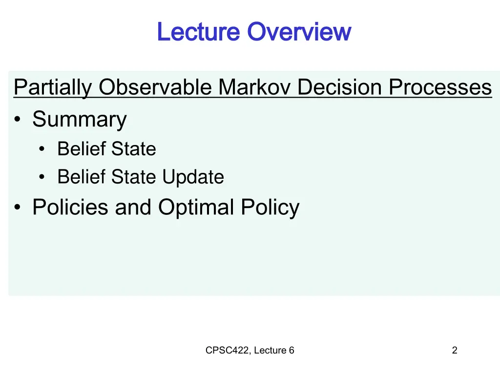 lecture overview lecture overview