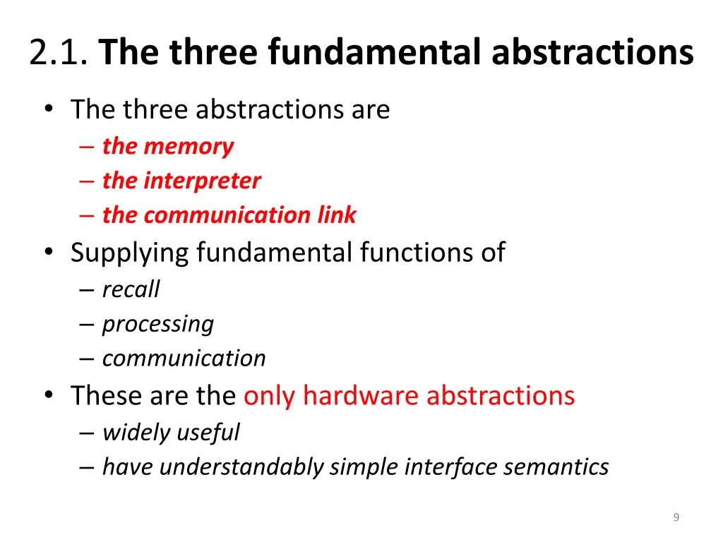 2 1 the three fundamental abstractions